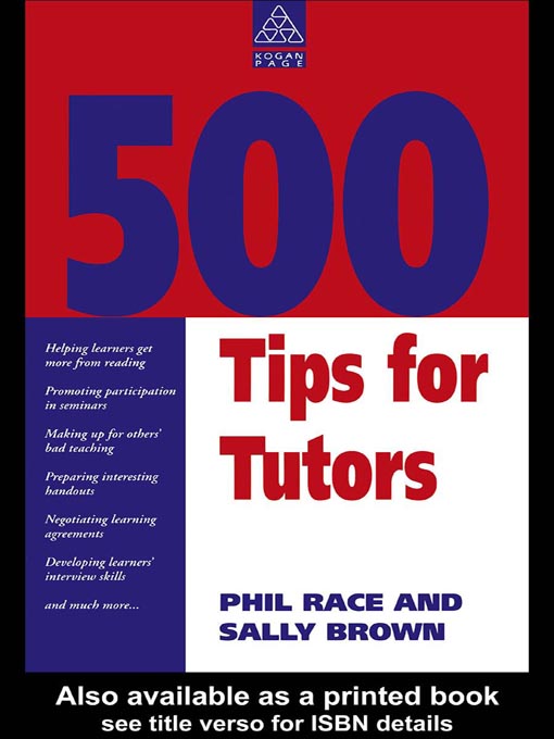 Title details for 500 Tips for Tutors by Phil Race - Available